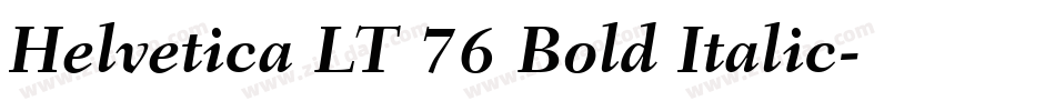 Helvetica LT 76 Bold Italic字体转换